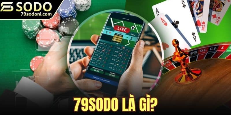 79sodo Là Gì?