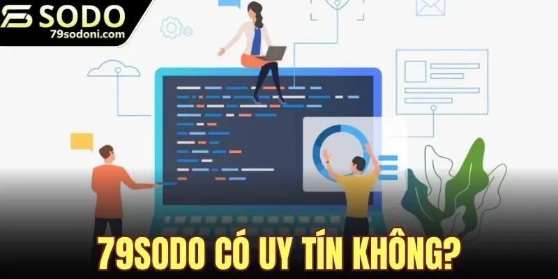 79Sodo có uy tín không?