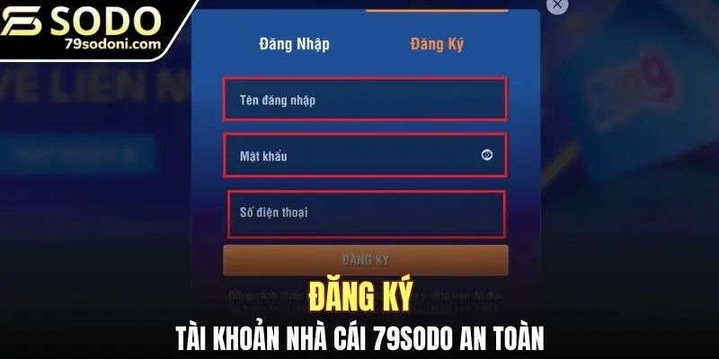 Các bước đăng ký tài khoản nhà cái chính xác an toàn