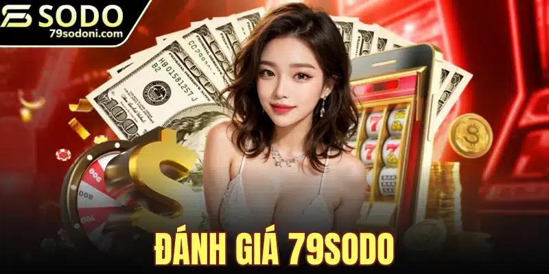 Đánh Giá 79sodo