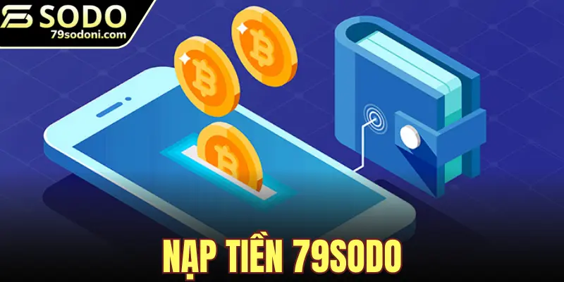 Nạp Tiền 79sodo