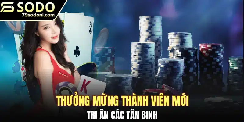 Tri ân các tân binh